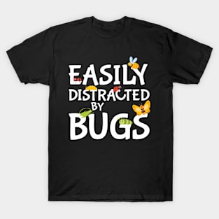 Easily Distracted By Bugs Entomology Insect T-Shirt